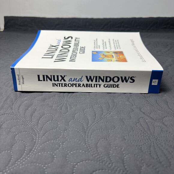 Linux and Windows: A Guide to Interoperability By E. Bradford & L. Mauget Book - Picture 4 of 7